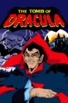 The Tomb of Dracula Movie Streaming Online