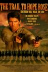 The Trail to Hope Rose Movie Streaming Online