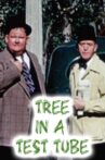 The Tree in a Test Tube Movie Streaming Online