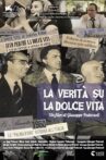 The Truth About La Dolce Vita Movie Streaming Online
