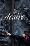 The Uncertain Place of Desire Movie Streaming Online