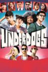 The Underdogs Movie Streaming Online