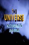 The Universe According to Universal Movie Streaming Online
