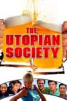 The Utopian Society Movie Streaming Online