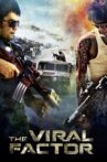 The Viral Factor Movie Streaming Online