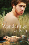 The Wanderings of Ivan Movie Streaming Online