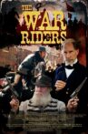 The War Riders Movie Streaming Online
