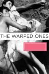 The Warped Ones Movie Streaming Online