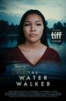 The Water Walker Movie Streaming Online