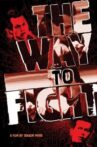 The Way to Fight Movie Streaming Online