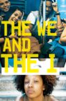 The We and the I Movie Streaming Online