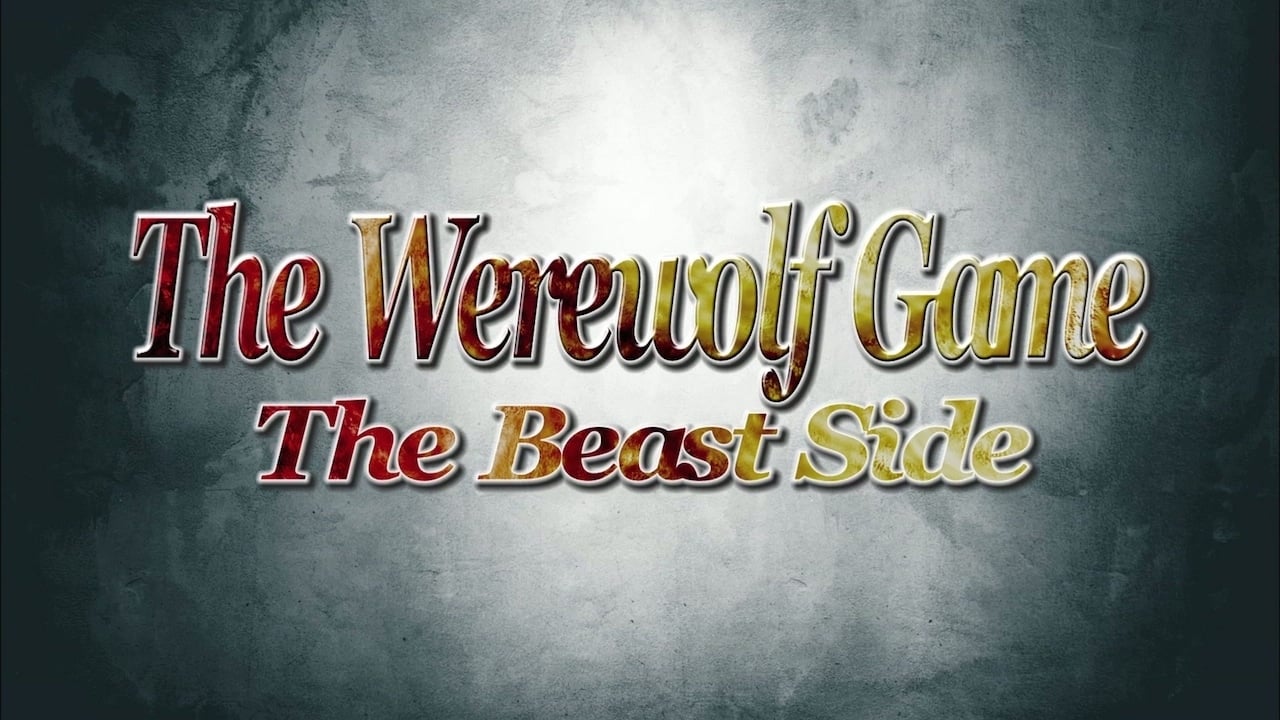 The Werewolf Game The Beast Side Japanese Movie Streaming Online Watch