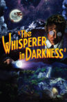 The Whisperer in Darkness Movie Streaming Online