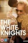The White Knights Movie Streaming Online