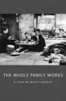 The Whole Family Works Movie Streaming Online