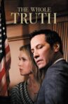 The Whole Truth Movie Streaming Online