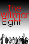 The Willmar 8 Movie Streaming Online