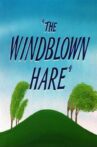 The Windblown Hare Movie Streaming Online
