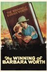 The Winning of Barbara Worth Movie Streaming Online
