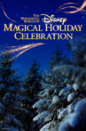 The Wonderful World of Disney: Magical Holiday Celebration Movie Streaming Online