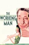 The Working Man Movie Streaming Online