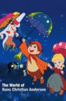 The World of Hans Christian Andersen Movie Streaming Online