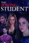 The Wrong Student Movie Streaming Online