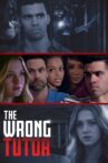 The Wrong Tutor Movie Streaming Online
