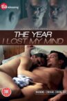 The Year I Lost My Mind Movie Streaming Online