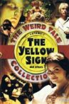 The Yellow Sign Movie Streaming Online