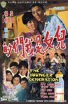 The Younger Generation Movie Streaming Online
