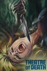 Theatre of Death Movie Streaming Online