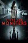 There Are Monsters Movie Streaming Online