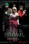 There Will Be Brawl Movie Streaming Online