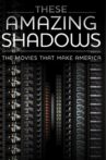 These Amazing Shadows Movie Streaming Online