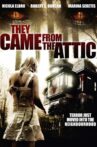 They Came from the Attic Movie Streaming Online