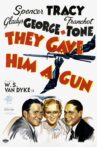 They Gave Him a Gun Movie Streaming Online