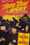 They Raid by Night Movie Streaming Online