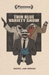 Thin Blue Variety Show Movie Streaming Online