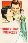 Thirty Day Princess Movie Streaming Online
