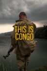 This Is Congo Movie Streaming Online
