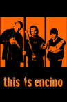 This is Encino Movie Streaming Online