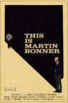 This Is Martin Bonner Movie Streaming Online