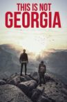 This is not Georgia Movie Streaming Online
