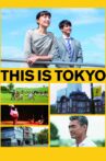 This is Tokyo Movie Streaming Online