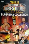 This is Ultimate Wrestling: Superstar Collection Vol.2 Movie Streaming Online