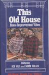 This Old House: Home Improvement Video Movie Streaming Online