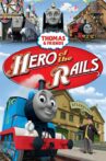 Thomas & Friends: Hero of the Rails Movie Streaming Online