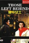 Those Left Behind Movie Streaming Online