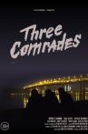 Three Comrades Movie Streaming Online
